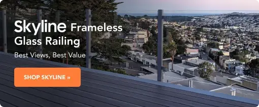 Skyline Frameless Glass Railing: Best Views, Best Value